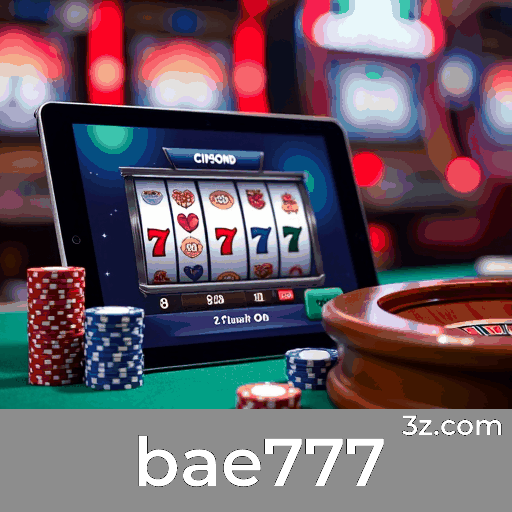 bae777: Seu Cassino Online Seguro e Profissional
